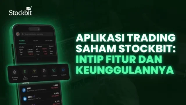 Fitur-Fitur Unggulan Stockbit Bantu Investor Invest Like a Pro